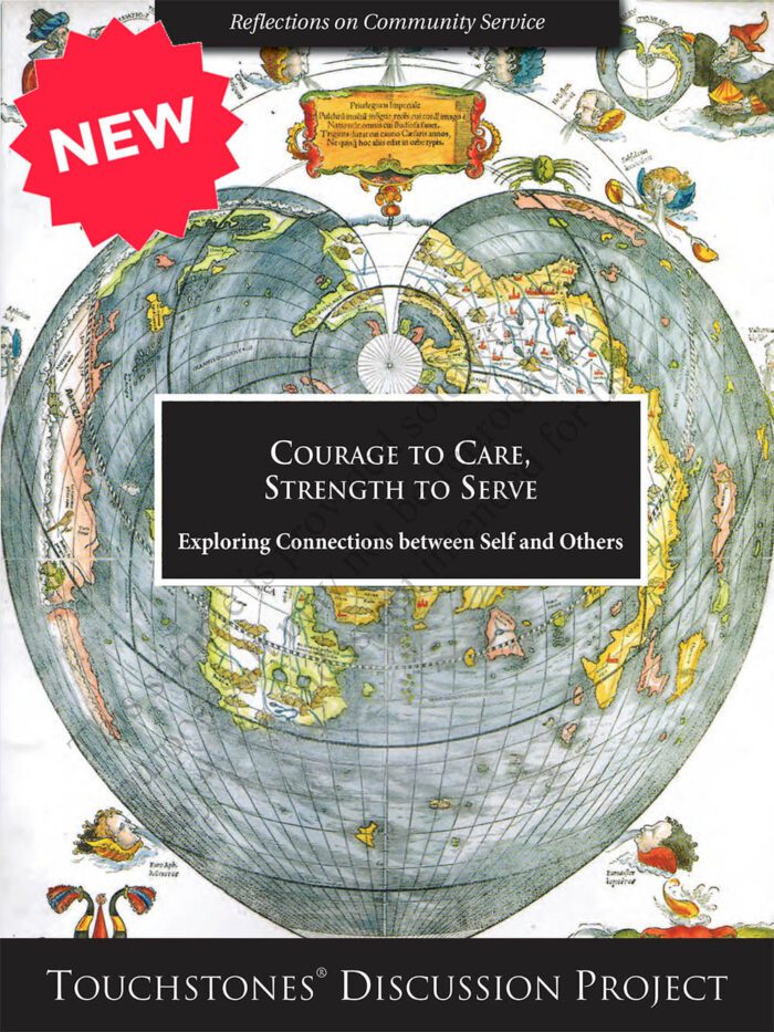 Courage to Care, Strength to Serve - Exploring Connections