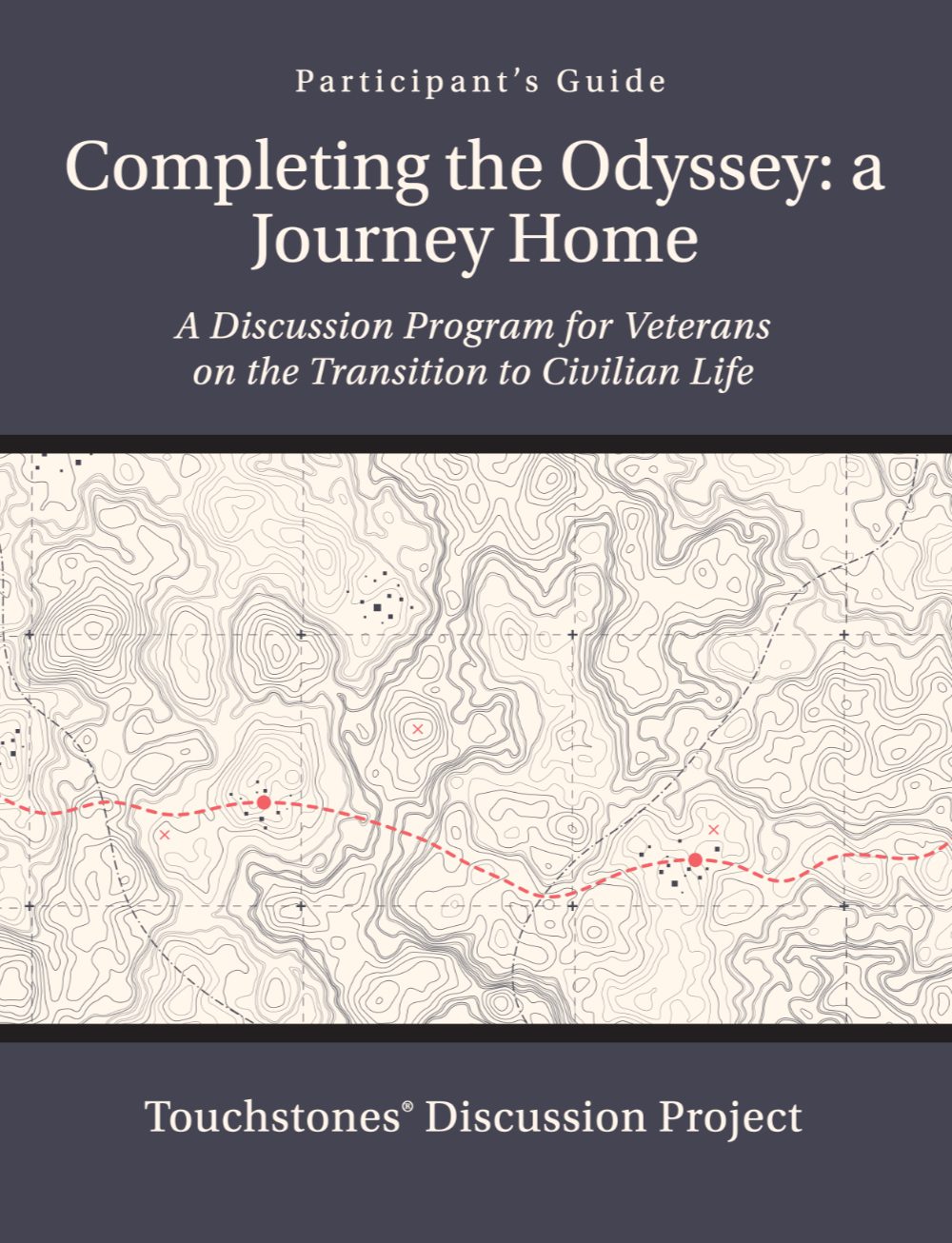 Completing the Odyssey: A Journey Home - Participant Guide